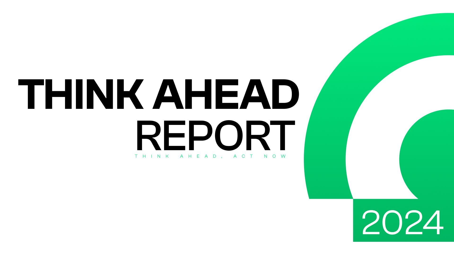 Think Ahead Report 2024