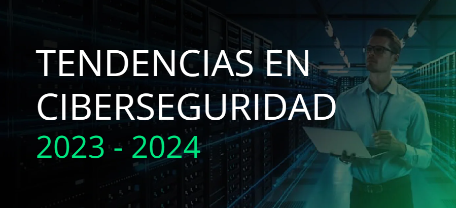 tendencias en ciberseguridad 2023